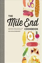 Book cover of The Mile End Cookbook by Noah Bernamoff