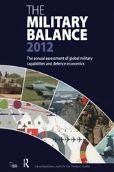 Book cover of The Military Balance 2012 by The International Institute for Strategic Studies (IISS)