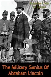 Book cover of The Military Genius Of Abraham Lincoln by Unknown