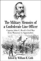 Book cover of The Military Memoirs of a Confederate Line Officer by William R. Cobb