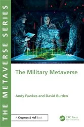Book cover of The Military Metaverse by Andy Fawkes
