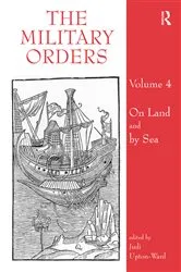 Book cover of The Military Orders Volume IV by Judi Upton-Ward