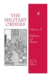 Book cover of The Military Orders Volume V by Peter Edbury