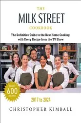 Book cover of The Milk Street Cookbook (7th ed.) by Christopher Kimball