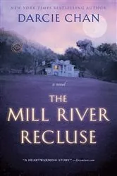 Book cover of The Mill River Recluse by Darcie Chan