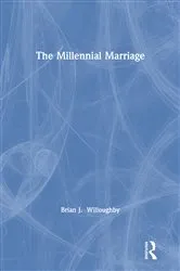 Book cover of The Millennial Marriage by Brian Willoughby
