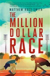 Book cover of The Million Dollar Race by Matthew Ross Smith