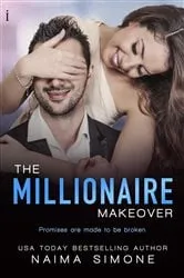 Book cover of The Millionaire Makeover by Naima Simone