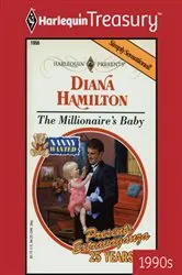 Book cover of THE MILLIONAIRE'S BABY by Unknown