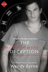 Book cover of The Millionaire's Deception by Wendy Byrne