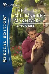 Book cover of The Millionaire's Makeover by Lilian Darcy