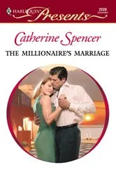 Book cover of The Millionaire's Marriage by Catherine Spencer