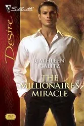 Book cover of The Millionaire's Miracle by Cathleen Galitz