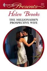 Book cover of The Millionaire's Prospective Wife by Helen Brooks