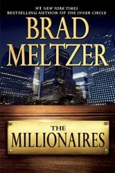 Book cover of The Millionaires by Brad Meltzer