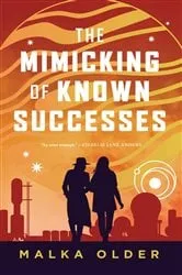 Book cover of The Mimicking of Known Successes by N/A