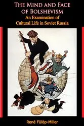Book cover of The Mind and Face of Bolshevism by Unknown