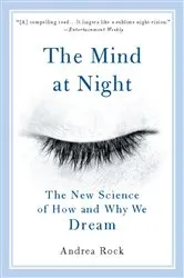 Book cover of The Mind at Night by Andrea Rock