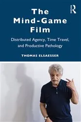 Book cover of The Mind-Game Film by Thomas Elsaesser