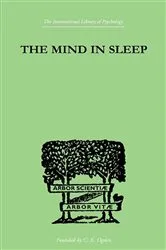 Book cover of The Mind In Sleep by Unknown
