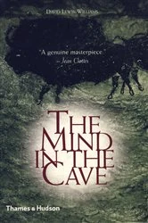Book cover of The Mind in the Cave: Consciousness and the Origins of Art by David Lewis-Williams