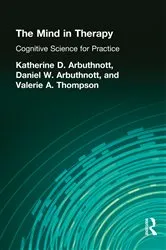 Book cover of The Mind in Therapy by Katherine D. Arbuthnott