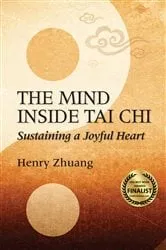Book cover of The Mind Inside Tai Chi by Unknown