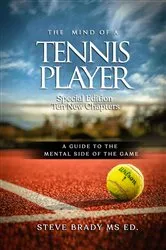Book cover of The Mind of a Tennis Player by Steve Brady