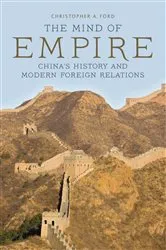 Book cover of The Mind of Empire by Christopher A. Ford