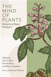 Book cover of The Mind of Plants by John C. Ryan