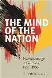 Book cover of The Mind of the Nation by Egbert Klautke