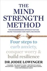 Book cover of The Mind Strength Method by Jodie Lowinger