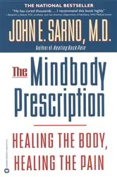 Book cover of The Mindbody Prescription by John E. Sarno