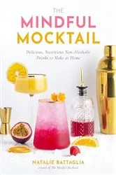 Book cover of The Mindful Mocktail by N/A