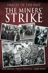 Book cover of The Miner's Strike by Brian Elliot