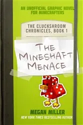 Book cover of The Mineshaft Menace by Megan Miller