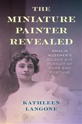 Book cover of The Miniature Painter Revealed by Unknown