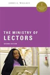 Book cover of The Ministry of Lectors by James  A. Wallace