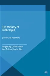 Book cover of The Ministry of Public Input by J. Lees-Marshment