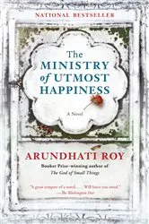 Book cover of The Ministry of Utmost Happiness by Arundhati Roy