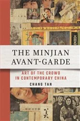 Book cover of The Minjian Avant-Garde by Chang Tan