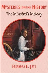 Book cover of The Minstrel's Melody by Eleanora E. Tate