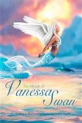 Book cover of The Miracle of Vanessa Swan by Laura Martindale Welch