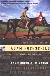 Book cover of The Mirror at Midnight by Adam Hochschild