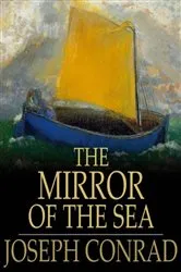 Book cover of The Mirror of the Sea by Unknown