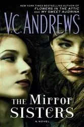 Book cover of The Mirror Sisters by V.C. Andrews