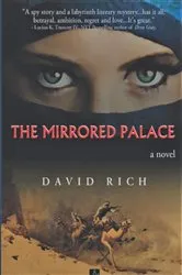Book cover of The Mirrored Palace by David Rich