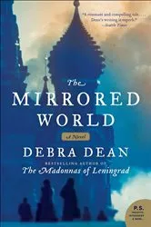 Book cover of The Mirrored World by Debra Dean