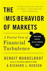 Book cover of The Misbehavior of Markets by Benoit Mandelbrot