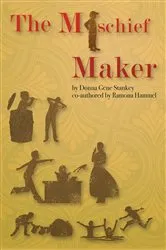 Book cover of The Mischief Maker by Unknown